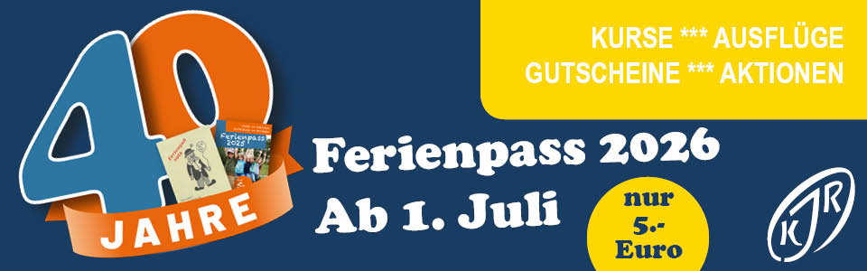 Ferienpass 2026 - ab 1. Juli